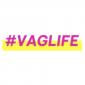 Vag Life's picture Vag Life's picture