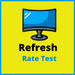 Refresh Rate Test's picture